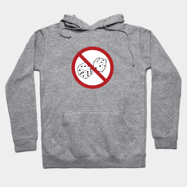 No Dice! Hoodie by andyjhunter